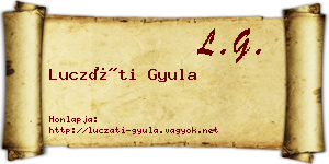 Luczáti Gyula névjegykártya